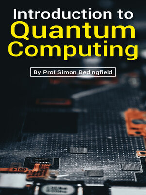 cover image of Quantum Computing